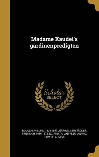 Cover image for Madame Kaudel's Gardinenpredigten