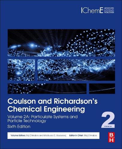 Cover image for Coulson and Richardson's Chemical Engineering: Volume 2A: Particulate Systems and Particle Technology