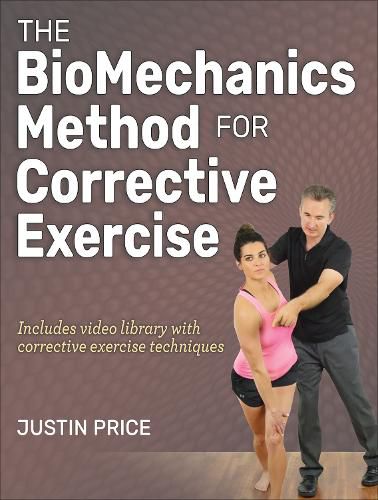 Cover image for The BioMechanics Method for Corrective Exercise