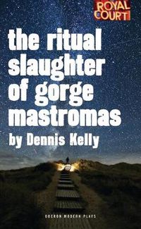 Cover image for The Ritual Slaughter of Gorge Mastromas