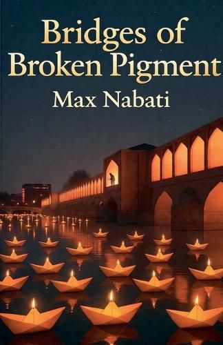 Cover image for Bridges Of Broken Pigment