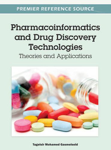 Cover image for Pharmacoinformatics and Drug Discovery Technologies: Theories and Applications