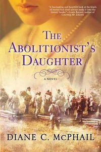 Cover image for Abolitionist's Daughter