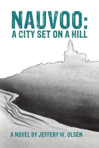 Cover image for Nauvoo: A City Set on a Hill