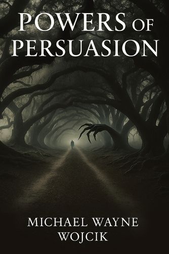 Cover image for Powers of Persuasion