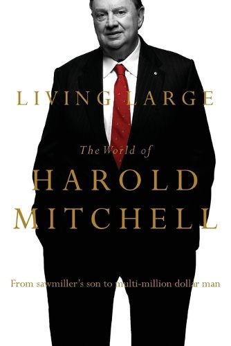 Cover image for Living Large: The World Of Harold Mitchell