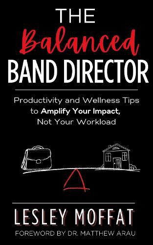 Cover image for The Balanced Band Director