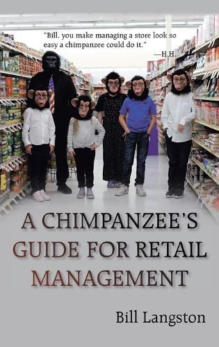 Cover image for A Chimpanzee's Guide for Retail Management