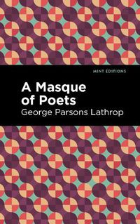 Cover image for A Masque of Poets