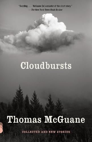 Cloudbursts: Collected and New Stories