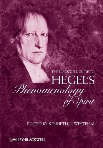 Cover image for The Blackwell Guide to Hegel's  Phenomenology of Spirit