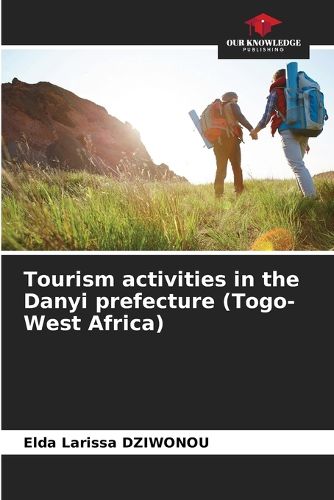 Cover image for Tourism activities in the Danyi prefecture (Togo-West Africa)