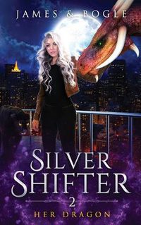 Cover image for Her Dragon: An Urban Fantasy Romance