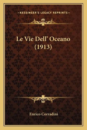 Le Vie Dell' Oceano (1913)