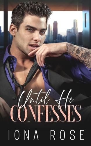 Until He Confesses