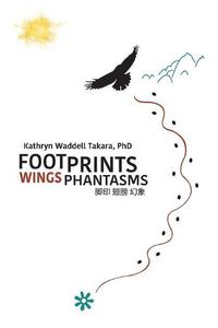 Cover image for Footprints Wings Phantasms