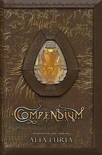 Cover image for Compendium: Artifacts of Lumin Book One