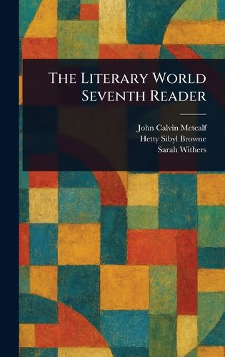 Cover image for The Literary World Seventh Reader