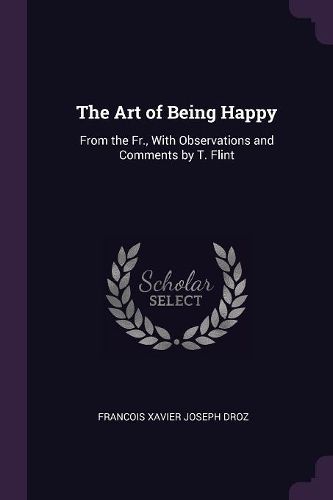 Cover image for The Art of Being Happy