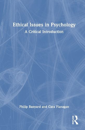 Ethical Issues in Psychology