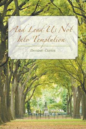 Cover image for And Lead Us Not Into Temptation