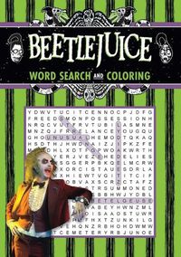 Cover image for Beetlejuice Word Search and Coloring