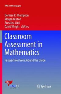 Cover image for Classroom Assessment in Mathematics: Perspectives from Around the Globe