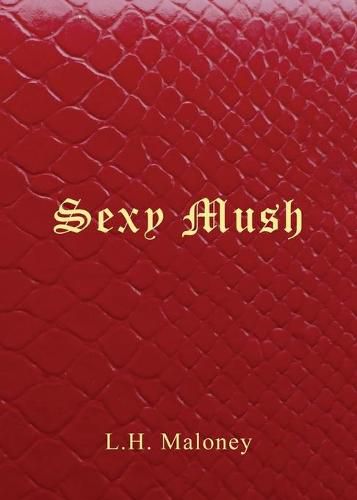 Cover image for Sexy Mush