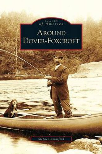 Cover image for Around Dover-Foxcroft