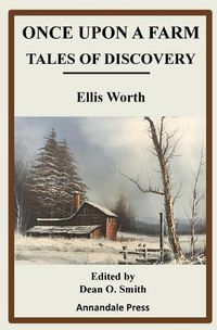 Cover image for Once upon a Farm: Tales of Discovery