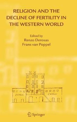 Cover image for Religion and the Decline of Fertility in the Western World