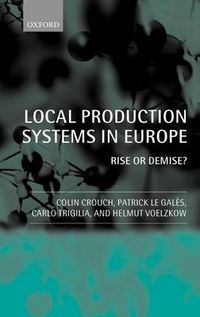 Cover image for Local Production Systems in Europe: Rise or Demise?