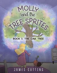 Cover image for Molly and the Tree Sprites