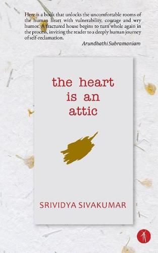 Cover image for The Heart Is An Attic