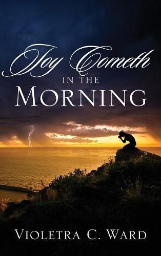 Cover image for Joy Cometh In The Morning