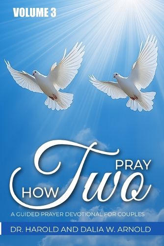 How Two Pray