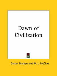 Cover image for Dawn of Civilization (1894)