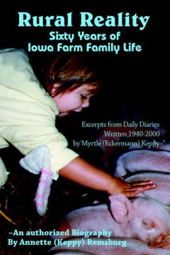 Cover image for Rural Reality: Sixty Years of Iowa Farm Family Life