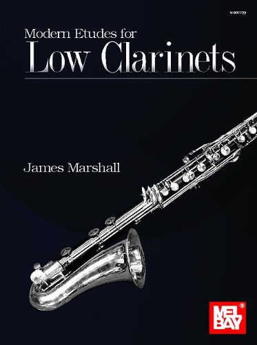 Modern Etudes for Low Clarinets