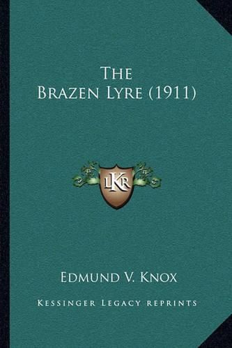 The Brazen Lyre (1911)