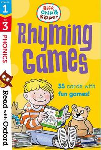 Cover image for Read with Oxford: Stages 1-3: Biff, Chip and Kipper: Rhyming Games Flashcards