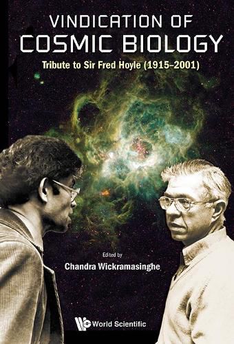 Cover image for Vindication Of Cosmic Biology: Tribute To Sir Fred Hoyle (1915-2001)