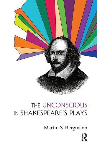 The Unconscious in Shakespeare's Plays