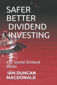 Cover image for Safer Better Dividend Investing