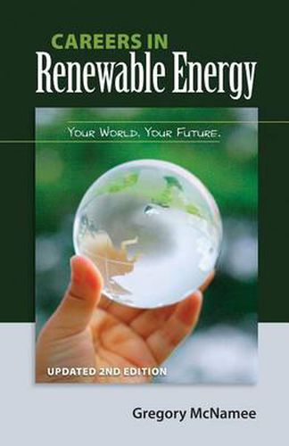 Cover image for Careers in Renewable Energy, Updated 2nd Edition: Your World, Your Future