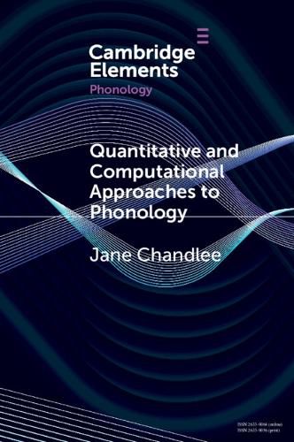 Cover image for Quantitative and Computational Approaches to Phonology