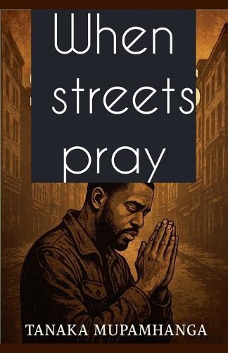Cover image for When Streets Pray
