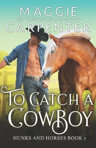 Cover image for To Catch A Cowboy