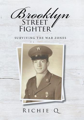 Cover image for Brooklyn Street Fighter: Surviving the War Zones