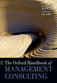 Cover image for The Oxford Handbook of Management Consulting